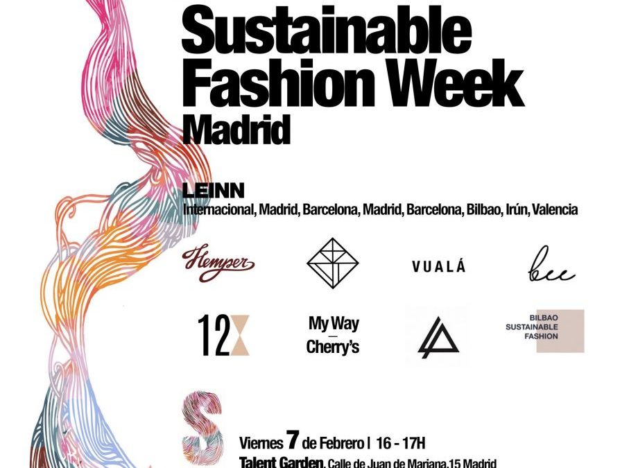 Los proyectos de moda sostenible de LEINN que estarán en la “Sustainable Fashion Week Madrid”