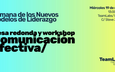 Mesa redonda y workshop Comunicación efectiva