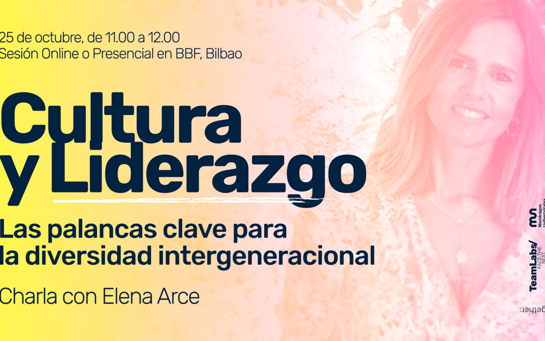 Cultura y Liderazgo: Charla con Elena Arce