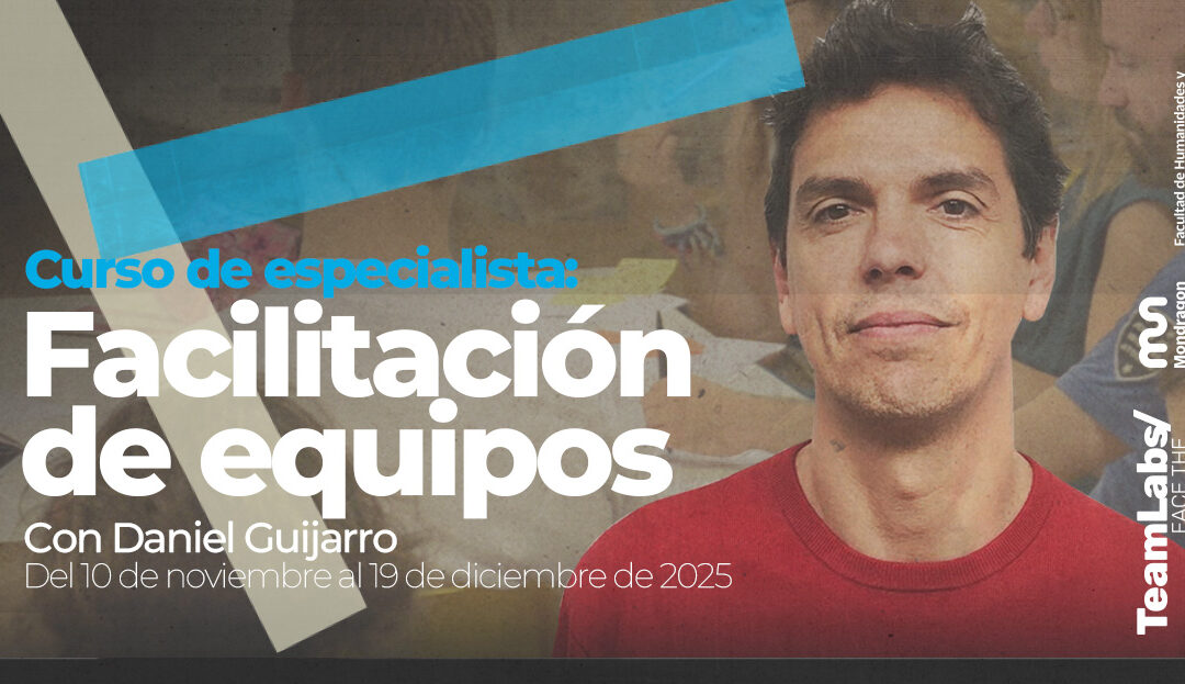 Curso de Especialista: Facilitación de equipos
