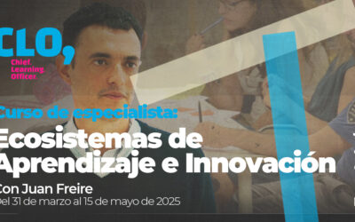 Curso de especialista:  Ecosistemas de Aprendizaje e Innovación
