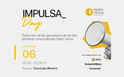 Impulsa_Day: selección de proyectos de las convocatorias de Open Value