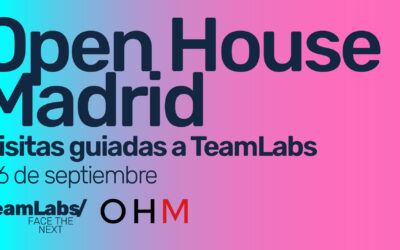 Open House Madrid. Visitas guiadas a TeamLabs Madrid