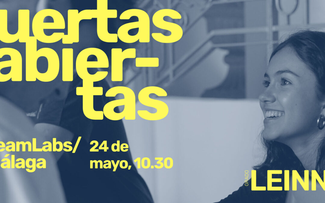 Grado oficial LEINN/ Puertas Abiertas Málaga [24 may | 10:30]