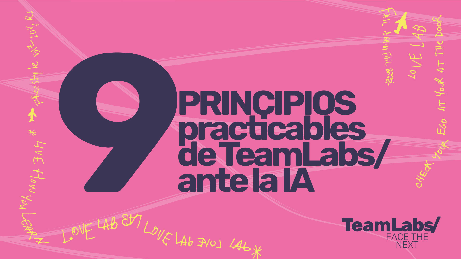 principios-practicables-de-teamlabs-ante-la-ia principios practicables de TeamLabs/ ante la IA