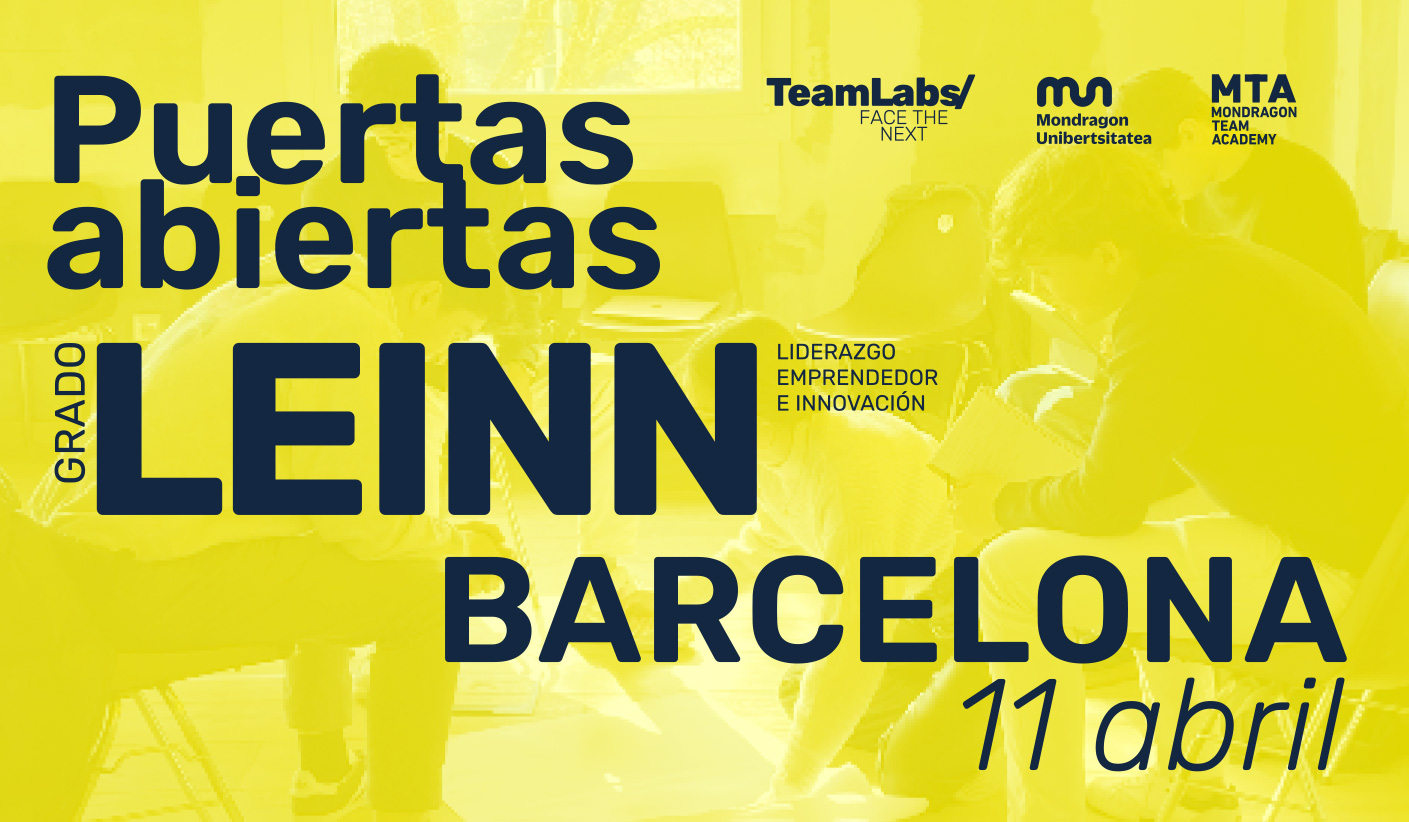 El sábado 14 de marzo, a las 10:30, te lo contaremos todo sobre el grado oficial LEINN (Liderazgo Emprendedor e Innovación).