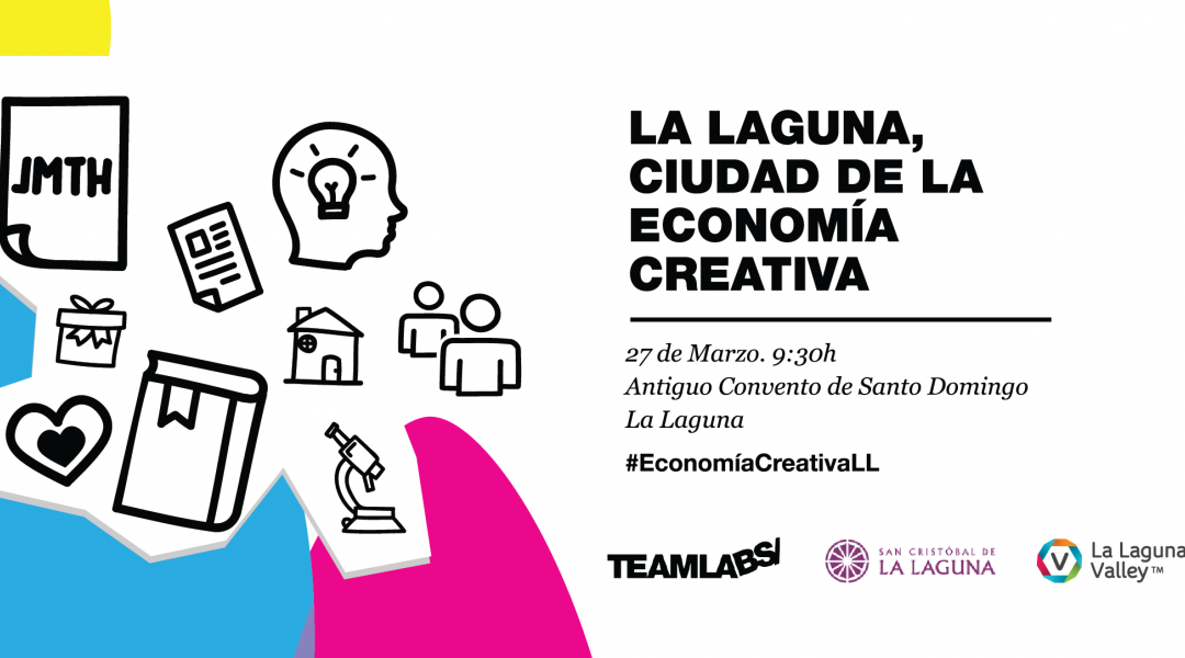 Activando el ecosistema de la economía creativa en la ciudad de La Laguna