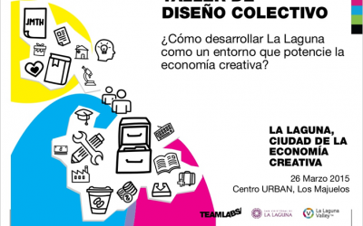 ¿Cómo desarrollar un entorno que potencie la economía creativa? Resultados de un taller de diseño colectivo en La Laguna